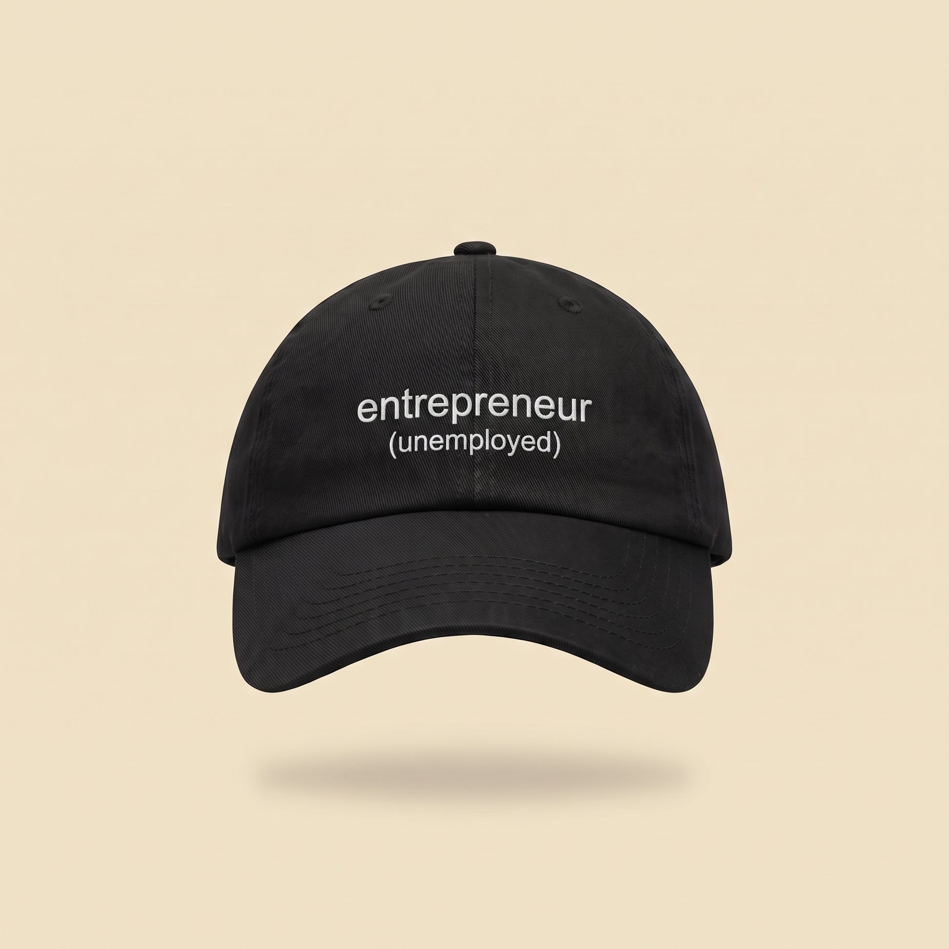 entrepreneur (unemployed) dad cap, front